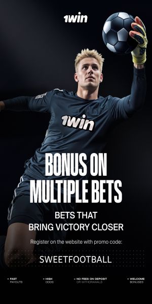 1win — bet on football, promo code SWEETFOOTBALL